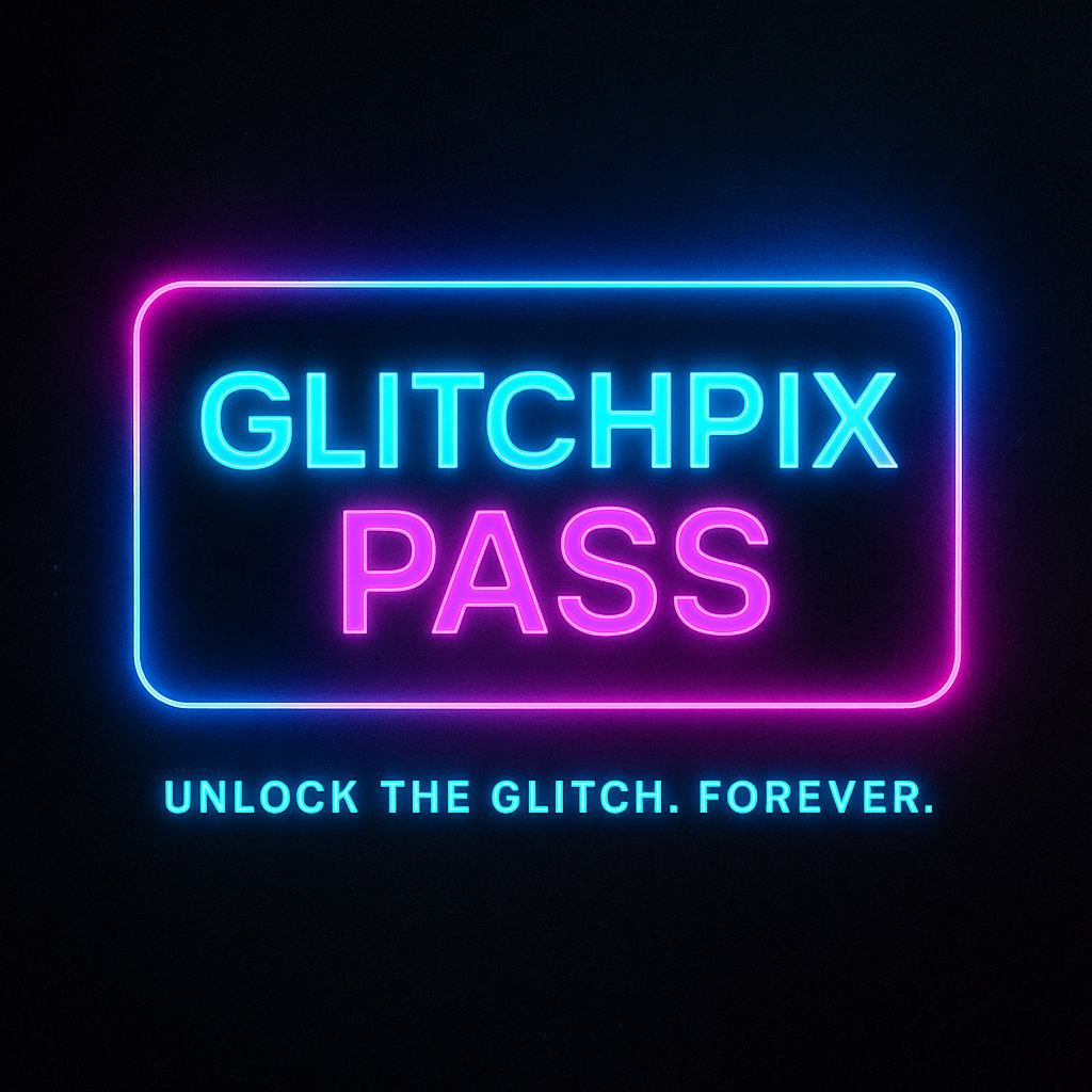 GlitchPix Pass - Lifetime Access